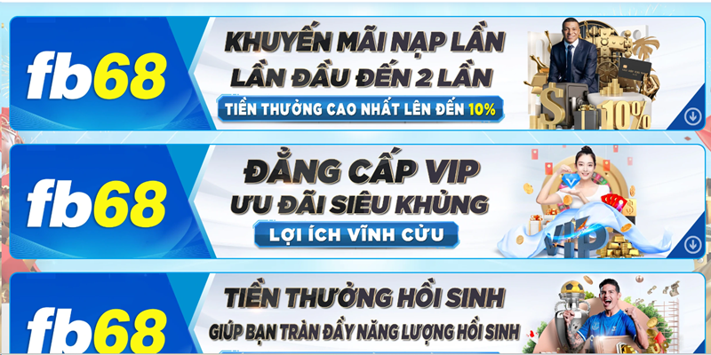 Khuyến mãi FB68Live 1 Tổng hợp những khuyến mãi FB68 live khủng