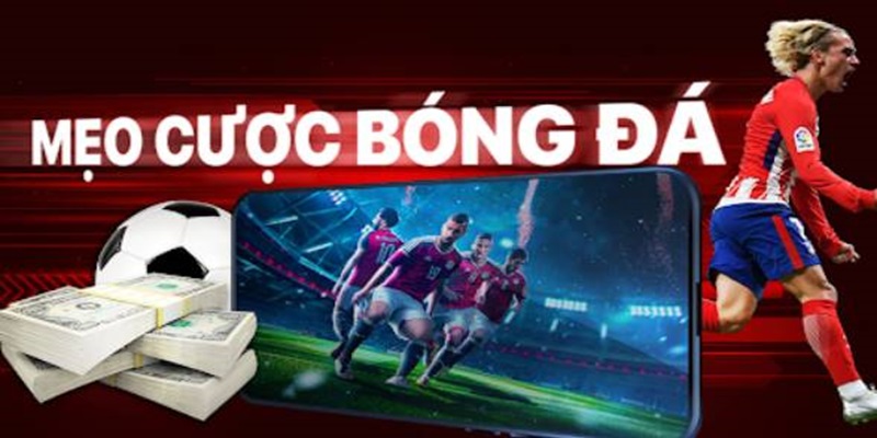 Bật mí kinh nghiệm cá cược bóng đá giúp bạn dễ kiếm tiền 2 Kinh nghiệm cá cược bóng đá là hiểu rõ kèo cược