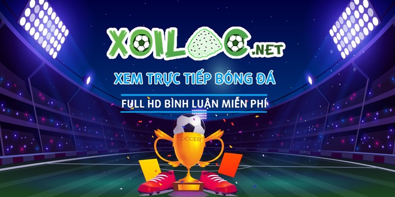 Bình luận miễn phí khi xem bóng đá trực tiếp xoilac